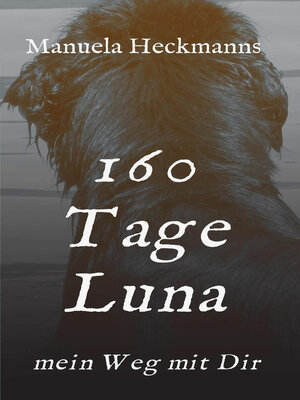 cover image of 160 Tage Luna